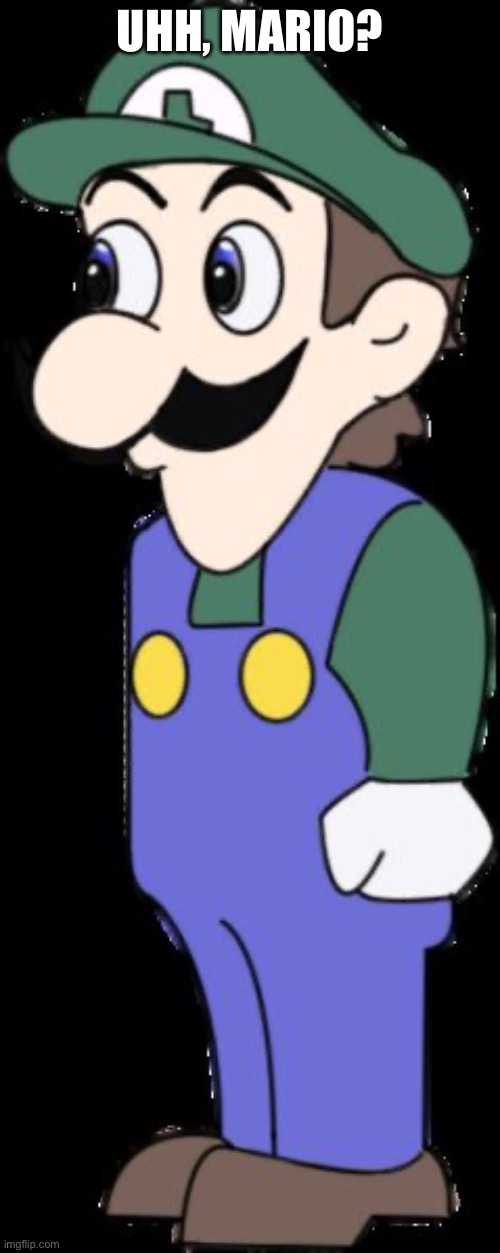 Weegee | UHH, MARIO? | image tagged in weegee | made w/ Imgflip meme maker