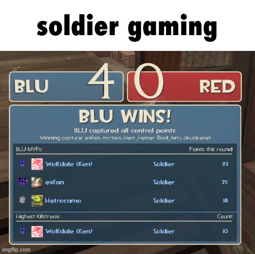 soldier gaming | made w/ Imgflip meme maker