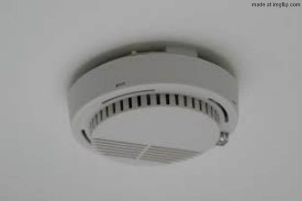 Smoke Alarm problems | image tagged in smoke alarm problems | made w/ Imgflip meme maker