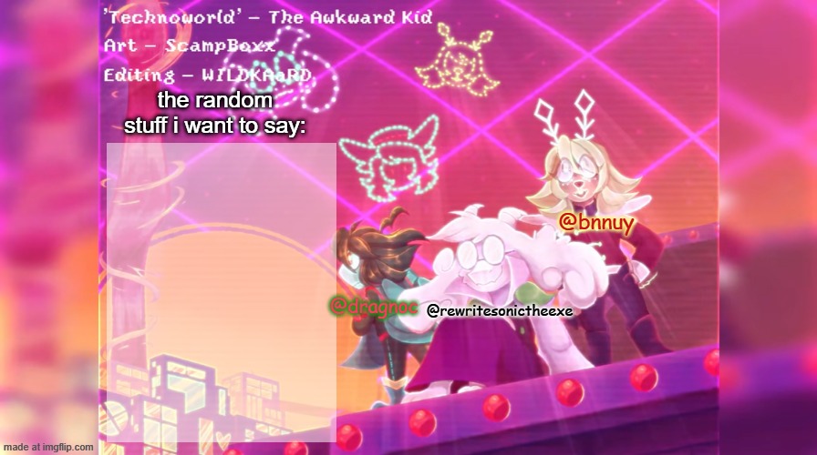 rate this | the random stuff i want to say:; @bnnuy; @dragnoc; @rewritesonictheexe | made w/ Imgflip meme maker