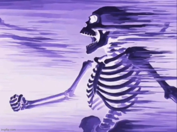 skeleton getting absolutely obliterated | image tagged in skeleton getting absolutely obliterated | made w/ Imgflip meme maker