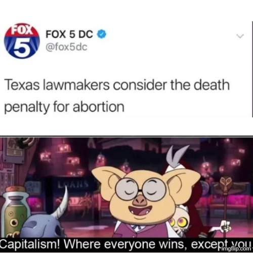 where everyone wins except you | image tagged in politics,political meme,the owl house,capitalism | made w/ Imgflip meme maker