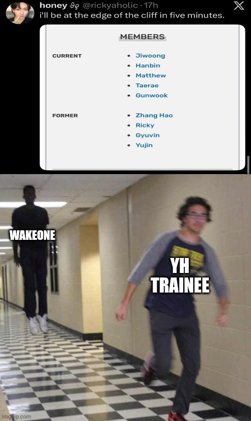 that are painful | WAKEONE; YH TRAINEE | image tagged in floating boy chasing running boy,funny memes,fun | made w/ Imgflip meme maker
