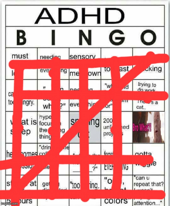 adhd bingo | image tagged in adhd bingo | made w/ Imgflip meme maker