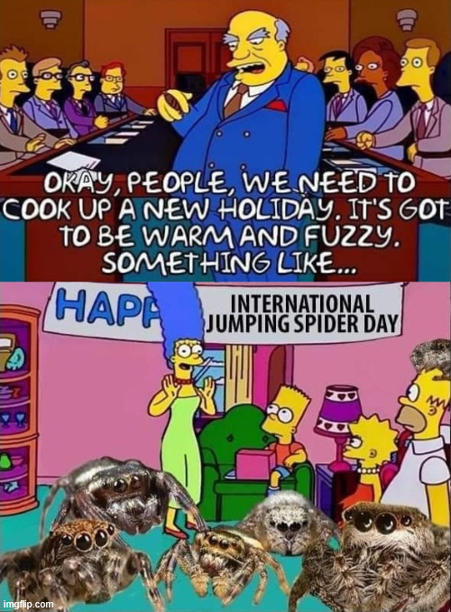 They are Cute | image tagged in dark humor,simpsons,spiders,lattice climbing,climbing,latticeclimbing | made w/ Imgflip meme maker