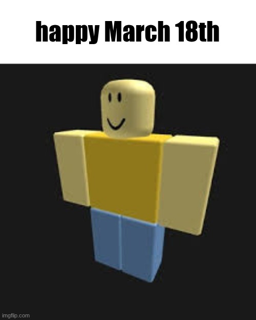John Doe | happy March 18th | image tagged in john doe | made w/ Imgflip meme maker