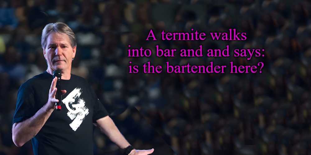 lou speaks | A termite walks into bar and and says:
is the bartender here? | image tagged in lou speaks | made w/ Imgflip meme maker