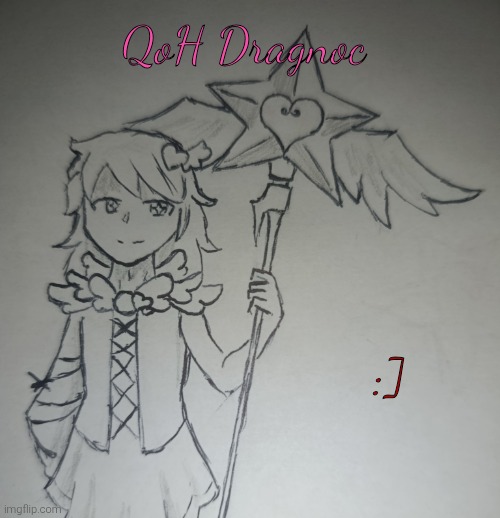 QoH Dragnoc (request from Dragnoc ) | QoH Dragnoc; :] | image tagged in qoh dragnoc | made w/ Imgflip meme maker