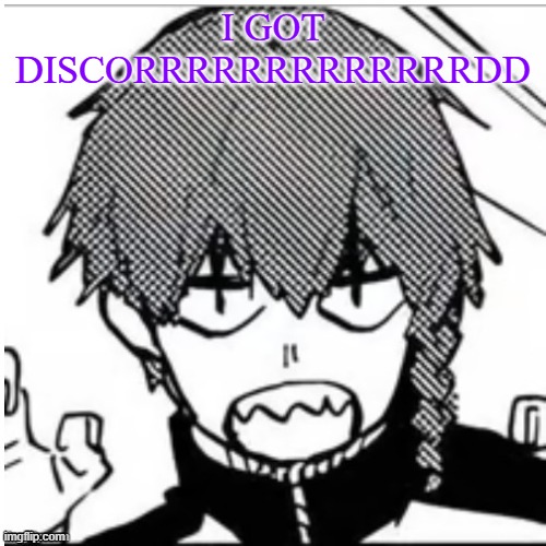 mr silly shark | I GOT DISCORRRRRRRRRRRRRDD | image tagged in mr silly shark | made w/ Imgflip meme maker