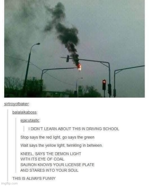 Traffic Lights | image tagged in traffic light,demon,fire | made w/ Imgflip meme maker