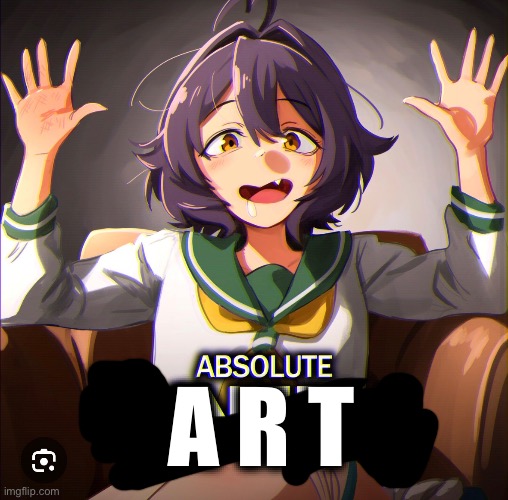 A R T | made w/ Imgflip meme maker
