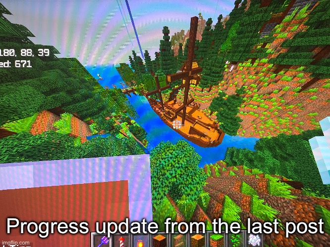 Just needs the mast and some more detail | Progress update from the last post | made w/ Imgflip meme maker