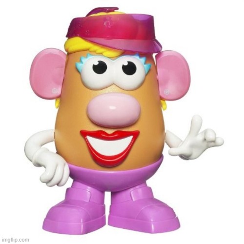 Mrs Potato Head | image tagged in mrs potato head | made w/ Imgflip meme maker