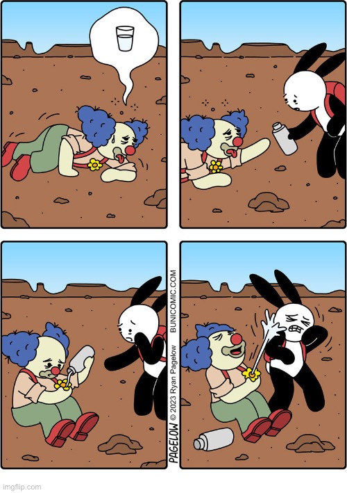 Buni Comics | image tagged in comics,buni comics,clown,thirsty,water,squirting flower | made w/ Imgflip meme maker