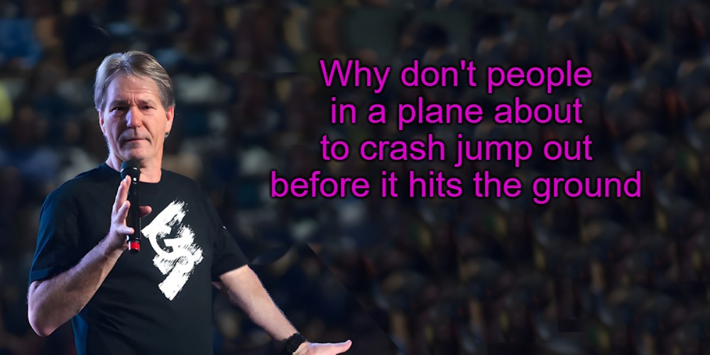 lou speaks | Why don't people in a plane about to crash jump out before it hits the ground | image tagged in lou speaks | made w/ Imgflip meme maker