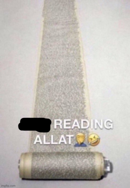 Not Reading Allat | image tagged in not reading allat | made w/ Imgflip meme maker