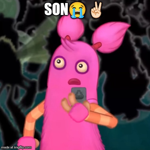 Pompom shocked | SON?✌? | image tagged in pompom shocked | made w/ Imgflip meme maker