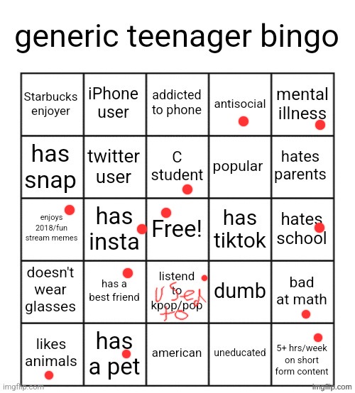 generic teenager bingo | image tagged in generic teenager bingo | made w/ Imgflip meme maker