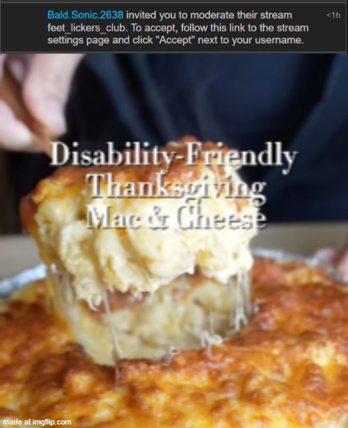 image tagged in disability friendly mac cheese | made w/ Imgflip meme maker