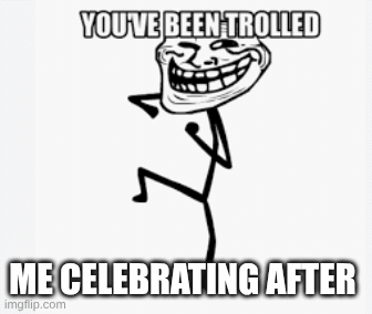 celebrate time | ME CELEBRATING AFTER | image tagged in funny memes | made w/ Imgflip images-to-gif maker