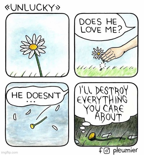 Such untrue love | image tagged in love,hate,flowers,flower,comics,comics/cartoons | made w/ Imgflip meme maker