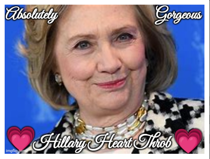 Hillary Heart Throb I'm in Love Blank Meme Template