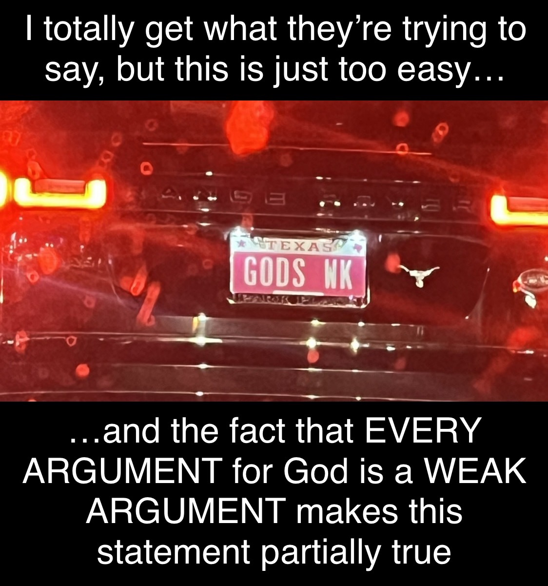 Weak God Argument Blank Meme Template