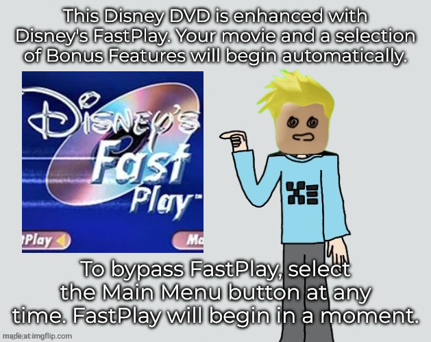 Glassman pointing at X | This Disney DVD is enhanced with Disney's FastPlay. Your movie and a selection of Bonus Features will begin automatically. To bypass FastPla | image tagged in glassman pointing at x | made w/ Imgflip meme maker
