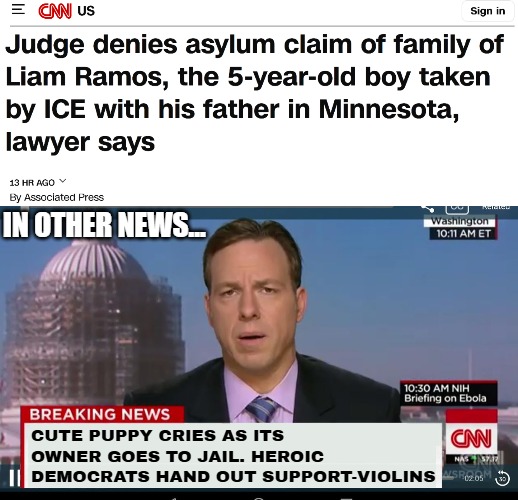 The spin zone... | IN OTHER NEWS... CUTE PUPPY CRIES AS ITS OWNER GOES TO JAIL. HEROIC DEMOCRATS HAND OUT SUPPORT-VIOLINS | image tagged in cnn breaking news template,democrats,funny,illegal immigrants,deportation | made w/ Imgflip meme maker