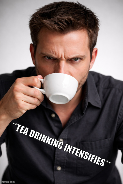 Tea drinking Blank Meme Template