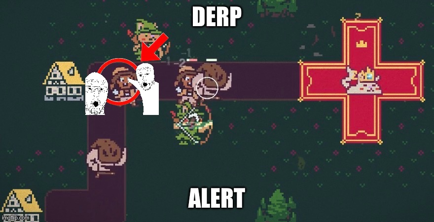This derp alert was caught in the steam game “ don’t wake the queen “ :) ( try it out it’s free demo ) | DERP; ALERT | image tagged in derp | made w/ Imgflip meme maker