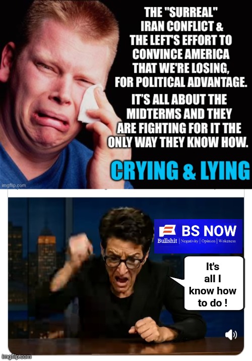 Demorhhoids crying and lying | It's all I know how to do ! | image tagged in madcow throwing a fit,crying,lying | made w/ Imgflip meme maker