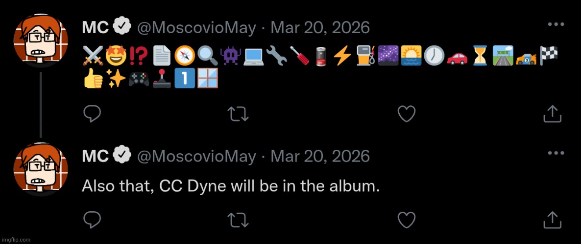 MC is making major hints. And CC will be part of the album as well! | image tagged in mc,moscovio may,bluranth,album,music,cc | made w/ Imgflip meme maker
