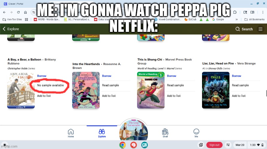 Watching Peppa Pig on Netflix Be Like | ME: I'M GONNA WATCH PEPPA PIG
NETFLIX: | image tagged in peppa pig,sora,netflix | made w/ Imgflip meme maker