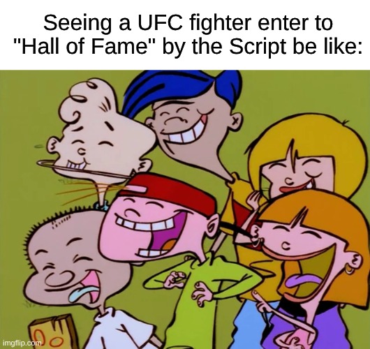 Seeing a UFC fighter enter to Grocery Store Overhead Music is so unintentionally hilarious | Seeing a UFC fighter enter to "Hall of Fame" by the Script be like: | image tagged in memes,ed edd n eddy,music,ufc,pop music,rock music | made w/ Imgflip meme maker
