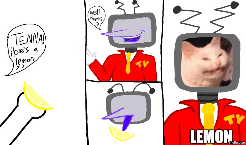 Tenna eating a lemon | LEMON | image tagged in tenna eating a lemon | made w/ Imgflip meme maker