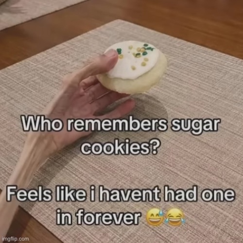 image tagged in cookies,yum | made w/ Imgflip meme maker