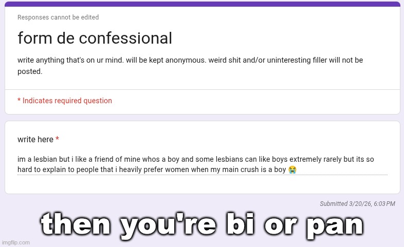 then you're bi or pan | made w/ Imgflip meme maker
