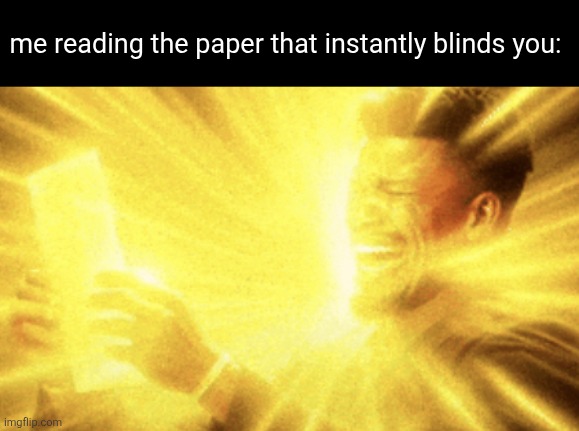 fixed | me reading the paper that instantly blinds you: | image tagged in jimmy butler peak | made w/ Imgflip meme maker