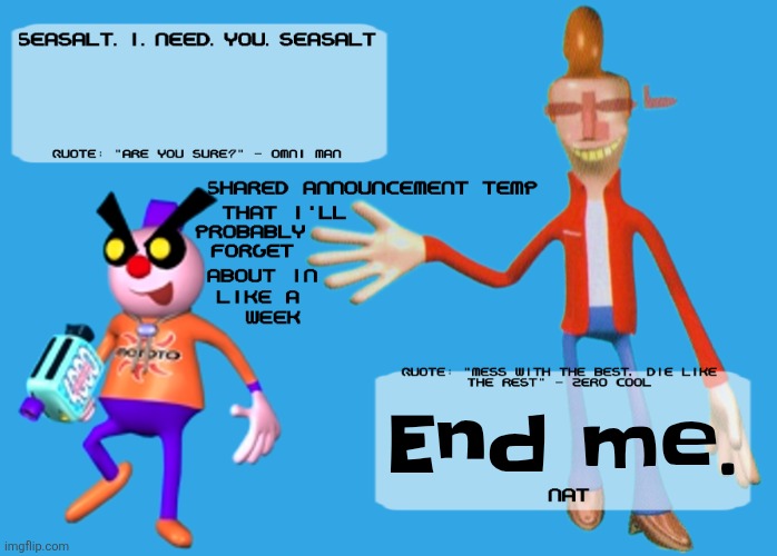 WHY DOES IT STILL BURN OWWWW | End me. | image tagged in planet dob themed shared announcement temp | made w/ Imgflip meme maker