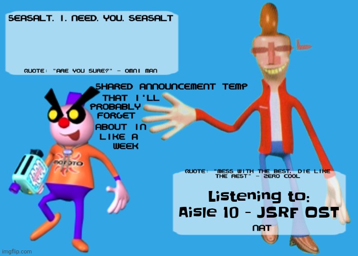 Planet Dob themed shared announcement temp | Listening to: Aisle 10 - JSRF OST | image tagged in planet dob themed shared announcement temp | made w/ Imgflip meme maker