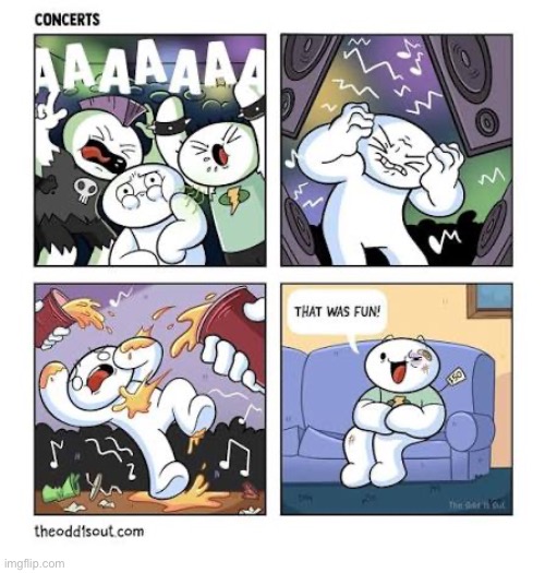 The Odd 1s Out | image tagged in comics,the odd 1s out,concerts,loud,fun,music | made w/ Imgflip meme maker