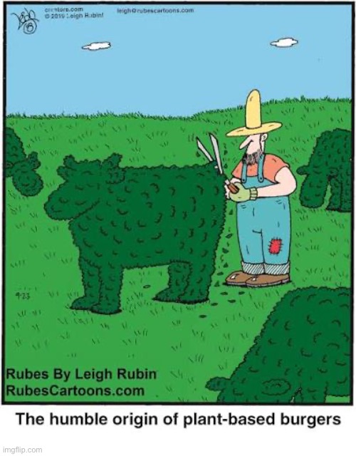 Rubes | image tagged in comics,rubes,farmer,burgers,plant based,origins | made w/ Imgflip meme maker