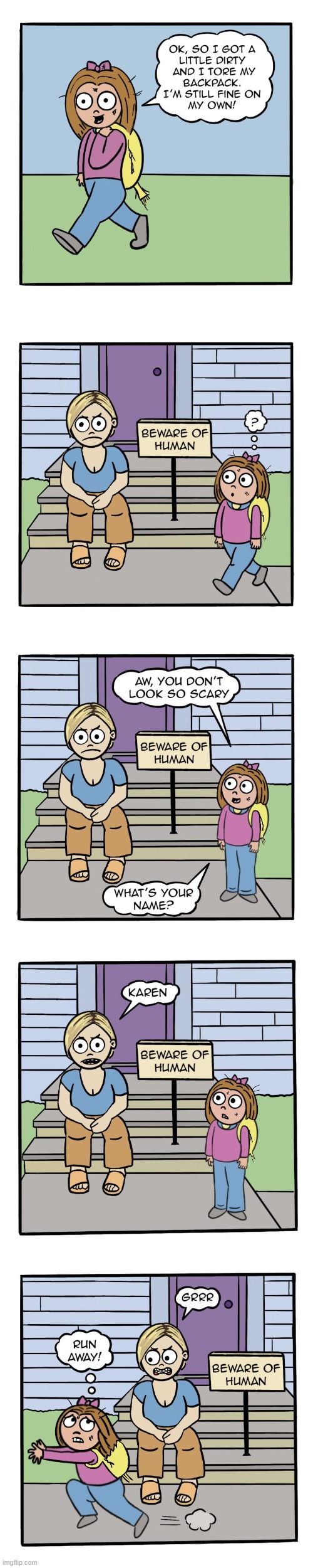 image tagged in humans,sally,beware,karen,scary,running | made w/ Imgflip meme maker