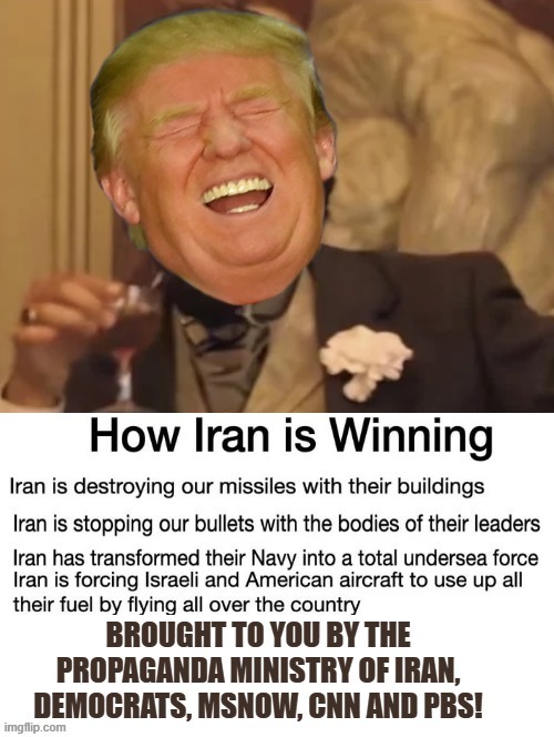 How Iran is winning!! | image tagged in sam elliott special kind of stupid | made w/ Imgflip meme maker