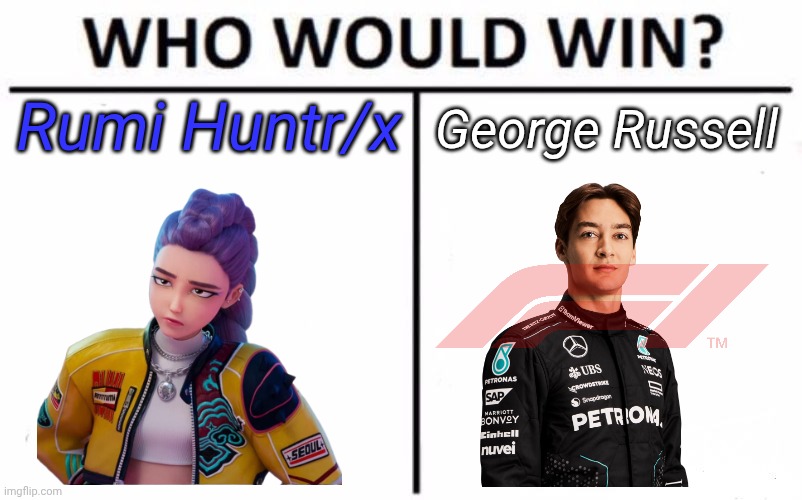 Who Would Win? | Rumi Huntr/x; George Russell | image tagged in memes,who would win,kpop demon hunters,f1,funny | made w/ Imgflip meme maker