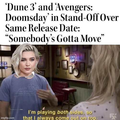 Pugh can do it | image tagged in memes,funny,dune,avengers,movies | made w/ Imgflip meme maker