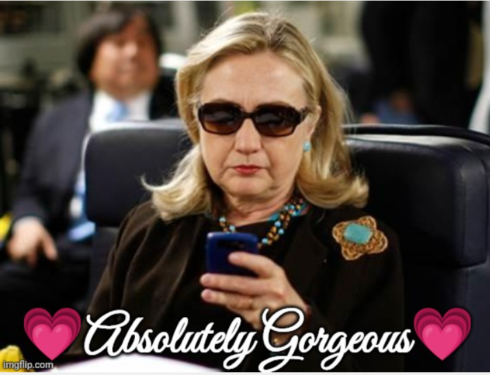 Hillary Clinton Gorgeous Blank Meme Template