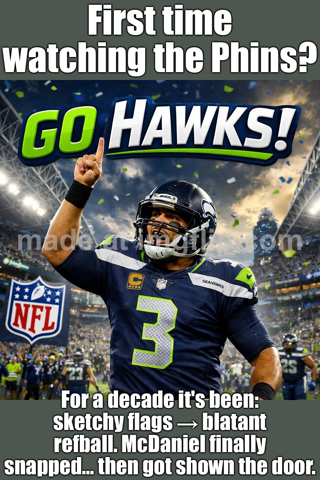 First time watching the PHINS? Welcome to 10+ years of refs "making calls" like they bet the spread. | First time watching the Phins? For a decade it's been: sketchy flags → blatant refball. McDaniel finally snapped… then got shown the door. | image tagged in nfl,nfl referee,referee,nfl football,football,football meme | made w/ Imgflip meme maker