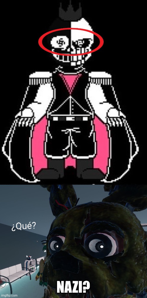 Look at his eyes ( only one I'll let pass-- toaa) | Nazi? | image tagged in springtrap que | made w/ Imgflip meme maker